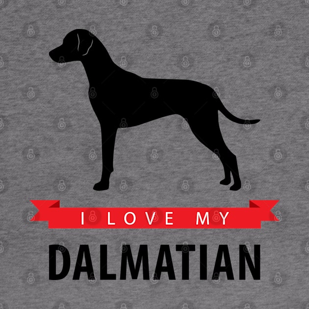 I Love My Dalmatian by millersye